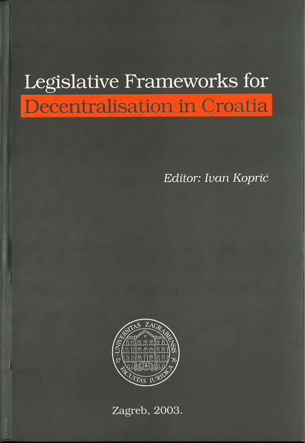 Kopric I. Legislative frameworks for decentralisation in Croatia 1
