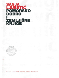 Ljubetic S. Pomorsko dobro i zemljisne knjige 1