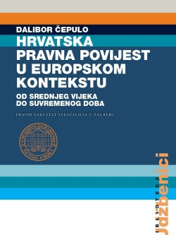 Hrvatska pravna povijest u europskom kontekstu